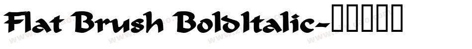 Flat Brush BoldItalic字体转换